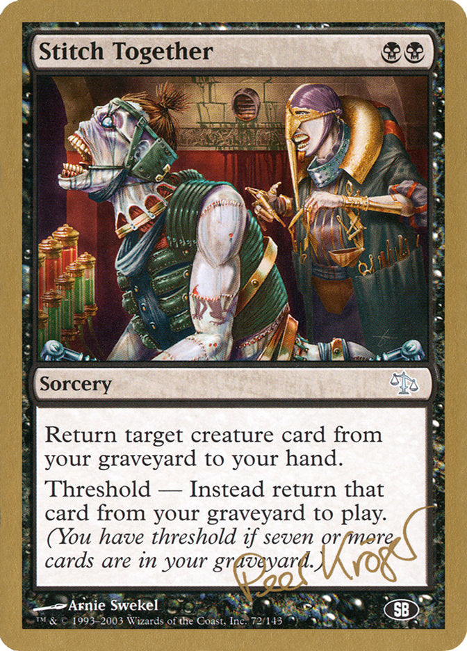 Stitch Together (Peer Kroger) (SB) [World Championship Decks 2003] - The Mythic Store | 24h Order Processing
