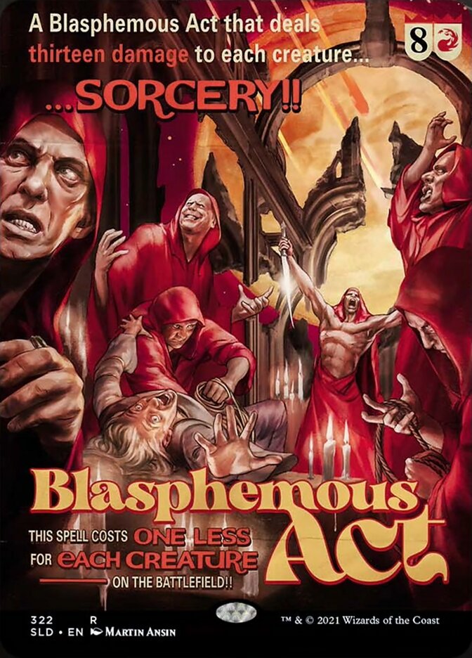 Blasphemous Act [Secret Lair Drop Series] - The Mythic Store | 24h Order Processing