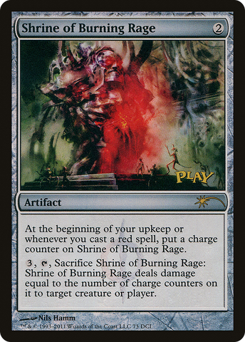 Shrine of Burning Rage [Wizards Play Network 2011] - The Mythic Store | 24h Order Processing