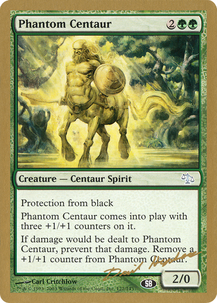 Phantom Centaur (Dave Humpherys) (SB) [World Championship Decks 2003] - The Mythic Store | 24h Order Processing