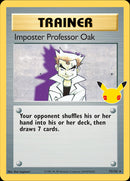 Imposter Professor Oak (73/102) [Celebrations: 25th Anniversary - Classic Collection] - The Mythic Store | 24h Order Processing