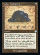 Ichor Wellspring (Retro Schematic) [The Brothers' War Retro Artifacts] - The Mythic Store | 24h Order Processing