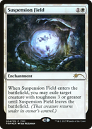 Suspension Field [Friday Night Magic 2015] - The Mythic Store | 24h Order Processing