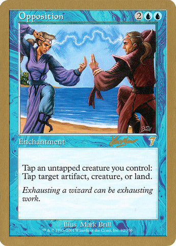 Opposition (Sim Han How) [World Championship Decks 2002] - The Mythic Store | 24h Order Processing