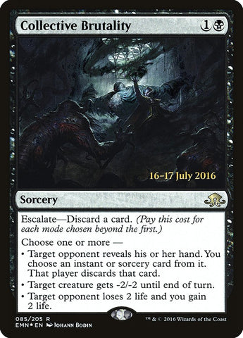 Collective Brutality [Eldritch Moon Prerelease Promos] - The Mythic Store | 24h Order Processing