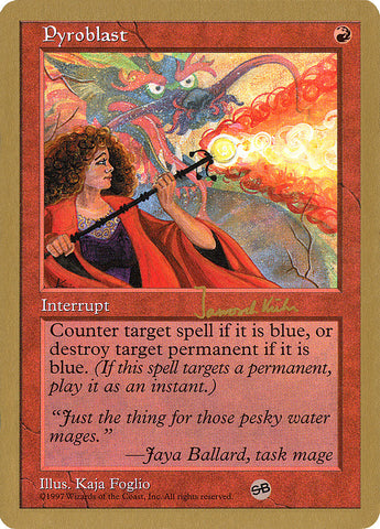 Pyroblast (Janosch Kuhn) (SB) [World Championship Decks 1997] - The Mythic Store | 24h Order Processing