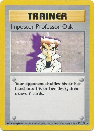 Impostor Professor Oak (73/102) [Base Set Shadowless Unlimited] - The Mythic Store | 24h Order Processing