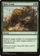 Relic Crush [Commander 2017] - The Mythic Store | 24h Order Processing