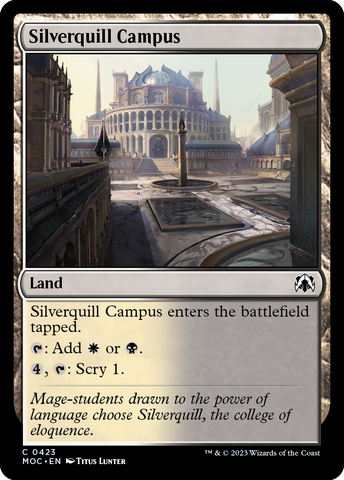 Silverquill Campus [March of the Machine Commander] - The Mythic Store | 24h Order Processing