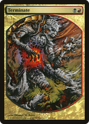 Terminate [Magic Player Rewards 2009] - The Mythic Store | 24h Order Processing