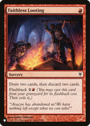 Faithless Looting [The List] - The Mythic Store | 24h Order Processing