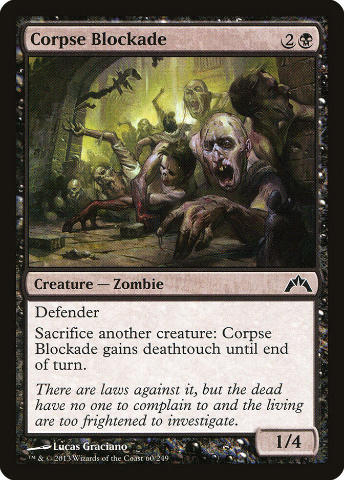 Corpse Blockade [Gatecrash] - The Mythic Store | 24h Order Processing
