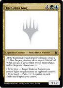 The Cobra King [Unknown Event] - The Mythic Store | 24h Order Processing