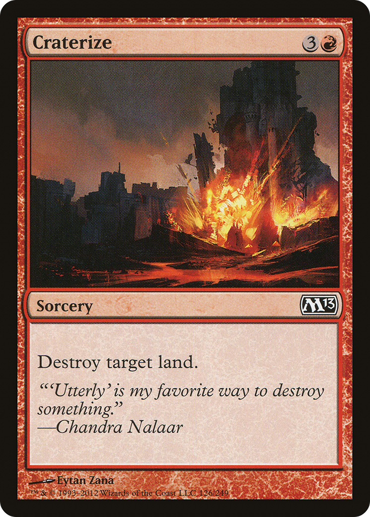 Craterize [Magic 2013] - The Mythic Store | 24h Order Processing