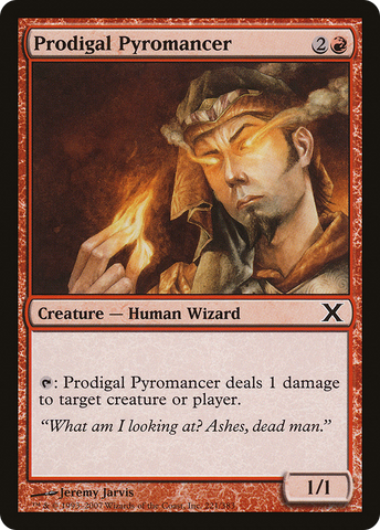 Prodigal Pyromancer [Tenth Edition] - The Mythic Store | 24h Order Processing