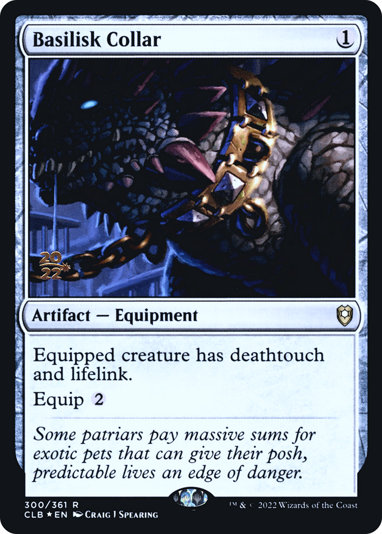 Basilisk Collar [Commander Legends: Battle for Baldur's Gate Prerelease Promos] - The Mythic Store | 24h Order Processing