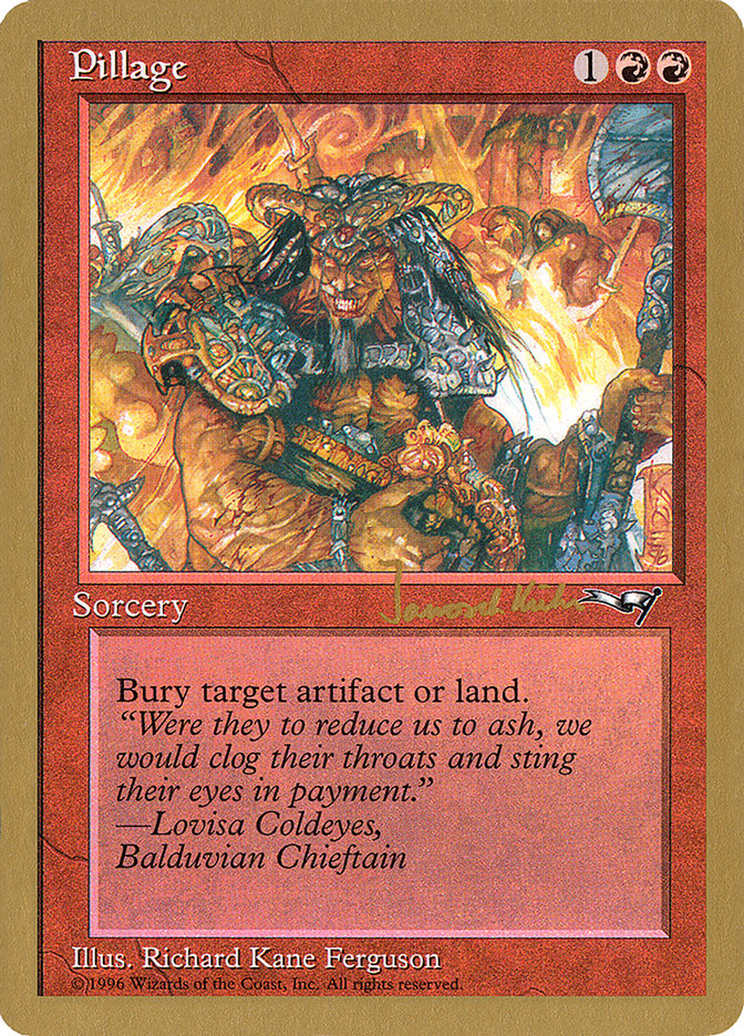Pillage (Janosch Kuhn) [World Championship Decks 1997] - The Mythic Store | 24h Order Processing