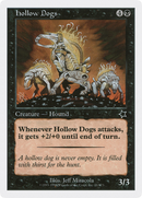 Hollow Dogs [Starter 1999] - The Mythic Store | 24h Order Processing