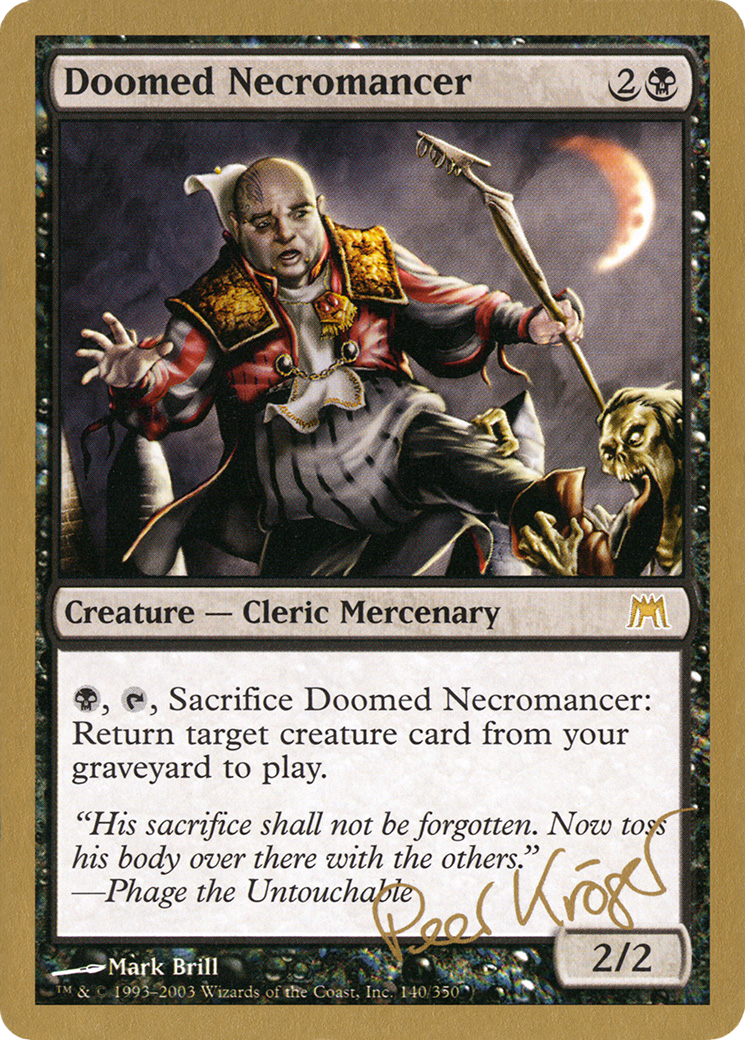 Doomed Necromancer (Peer Kroger) [World Championship Decks 2003] - The Mythic Store | 24h Order Processing