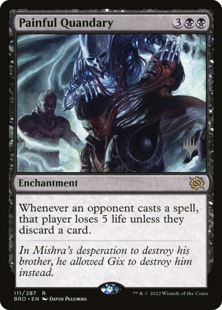 Painful Quandary (Promo Pack) [The Brothers' War Promos] - The Mythic Store | 24h Order Processing