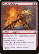 Vulshok Splitter [Phyrexia: All Will Be One] - The Mythic Store | 24h Order Processing