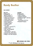 Randy Buehler Decklist [World Championship Decks 1998] - The Mythic Store | 24h Order Processing