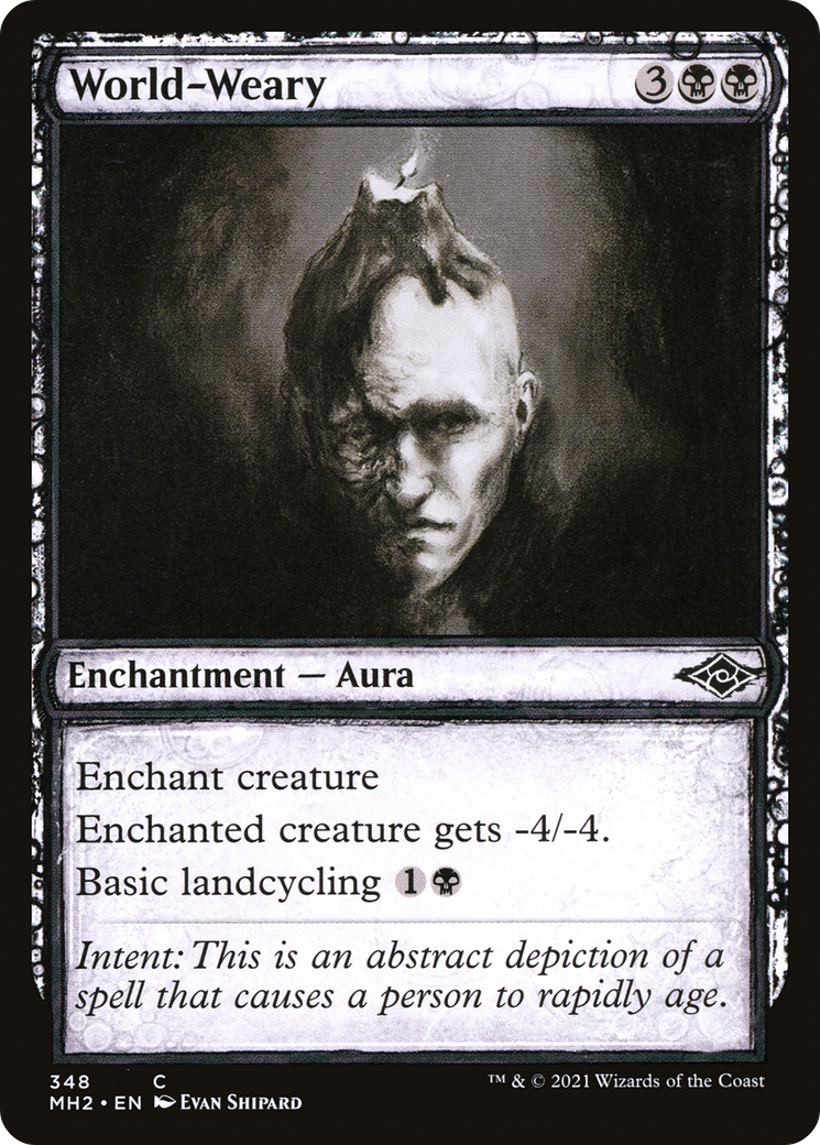 World-Weary (Sketch) [Modern Horizons 2] - The Mythic Store | 24h Order Processing