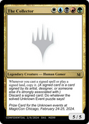 The Collector [Unknown Event] - The Mythic Store | 24h Order Processing