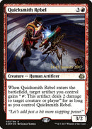 Quicksmith Rebel [Aether Revolt Prerelease Promos] - The Mythic Store | 24h Order Processing
