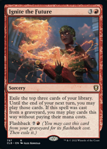 Ignite the Future [Commander Legends: Battle for Baldur's Gate] - The Mythic Store | 24h Order Processing