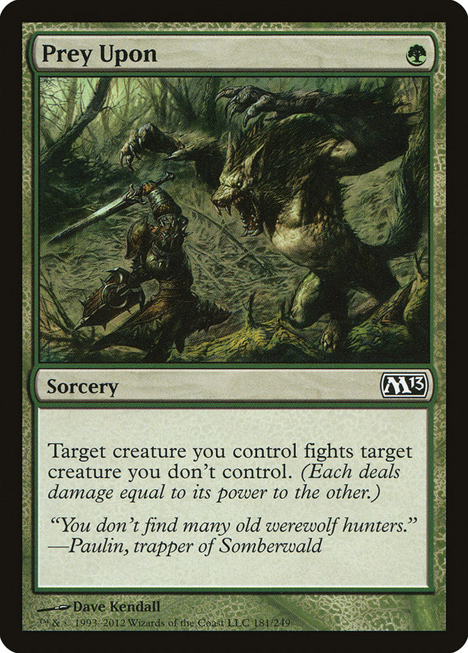 Prey Upon [Magic 2013] - The Mythic Store | 24h Order Processing