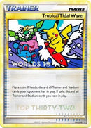Tropical Tidal Wave (HGSS18) (Top 32) [HeartGold & SoulSilver: Black Star Promos] - The Mythic Store | 24h Order Processing