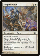 Knightly Valor [The List] - The Mythic Store | 24h Order Processing