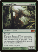 Primeval Titan [Magic 2011] - The Mythic Store | 24h Order Processing