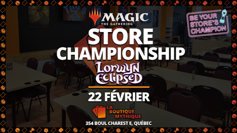 Lorwyn: Eclipsed Store Championship | Magic: The Gathering | Standard | | 2026-02-22 | 11:00:00 - The Mythic Store | 24h Order Processing