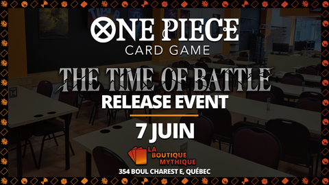 Québec | OP-16 Release Event | One Piece | Sealed Deck | 2026-06-07 | 12:00:00 - The Mythic Store | 24h Order Processing