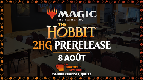 Québec | The Hobbit Two-Headed Giant Prerelease | Magic: The Gathering | Sealed Deck | Two-Headed Giants | 2026-08-08 | 12:00:00 - The Mythic Store | 24h Order Processing