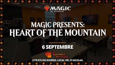 Lévis | Magic Presents: Heart of the Mountain | Magic: The Gathering | Commander | | 2026-09-06 | 12:00:00 - The Mythic Store | 24h Order Processing