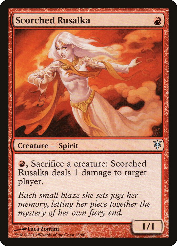 Scorched Rusalka [Duel Decks: Sorin vs. Tibalt] - The Mythic Store | 24h Order Processing