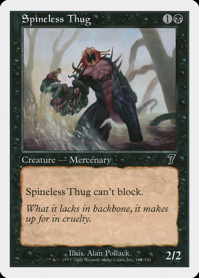 Spineless Thug [Seventh Edition] - The Mythic Store | 24h Order Processing