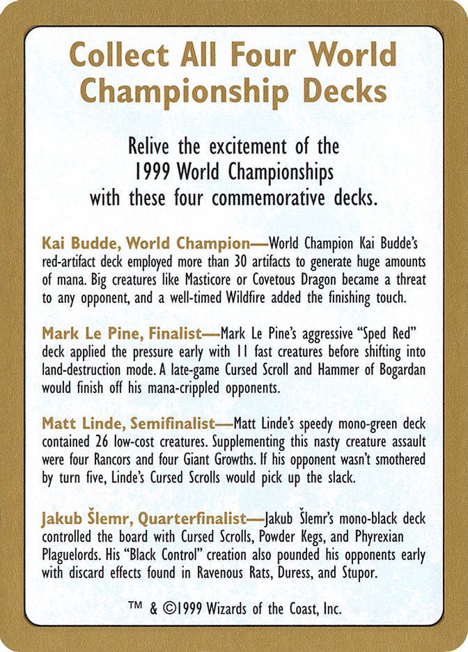 1999 World Championships Ad [World Championship Decks 1999] - The Mythic Store | 24h Order Processing
