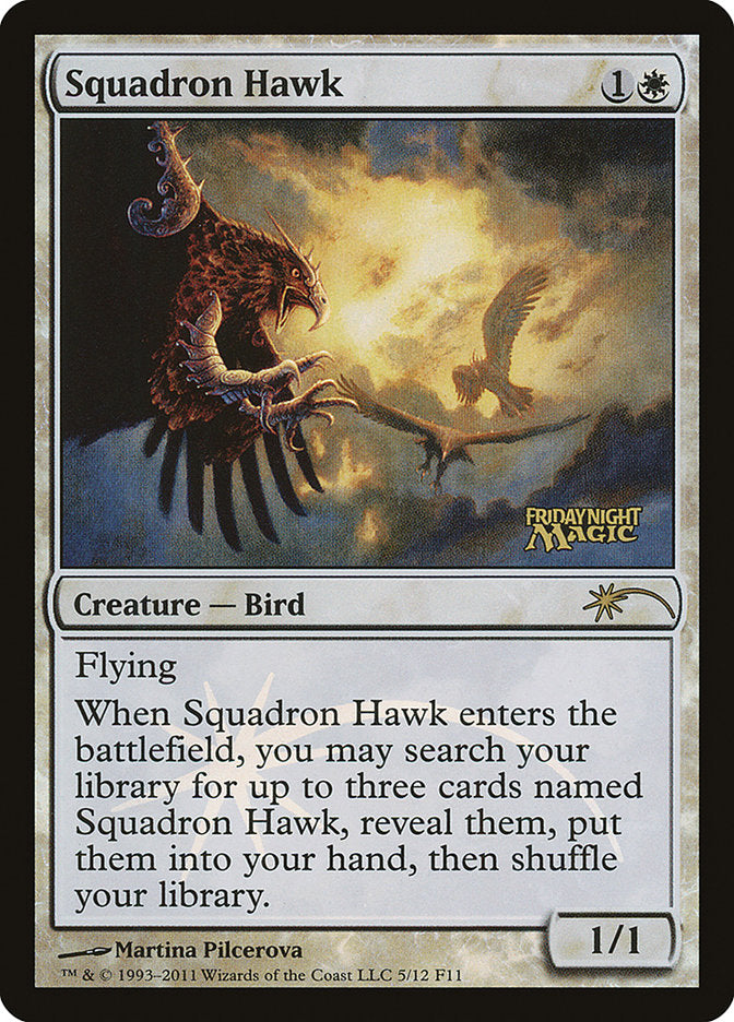 Squadron Hawk [Friday Night Magic 2011] - The Mythic Store | 24h Order Processing