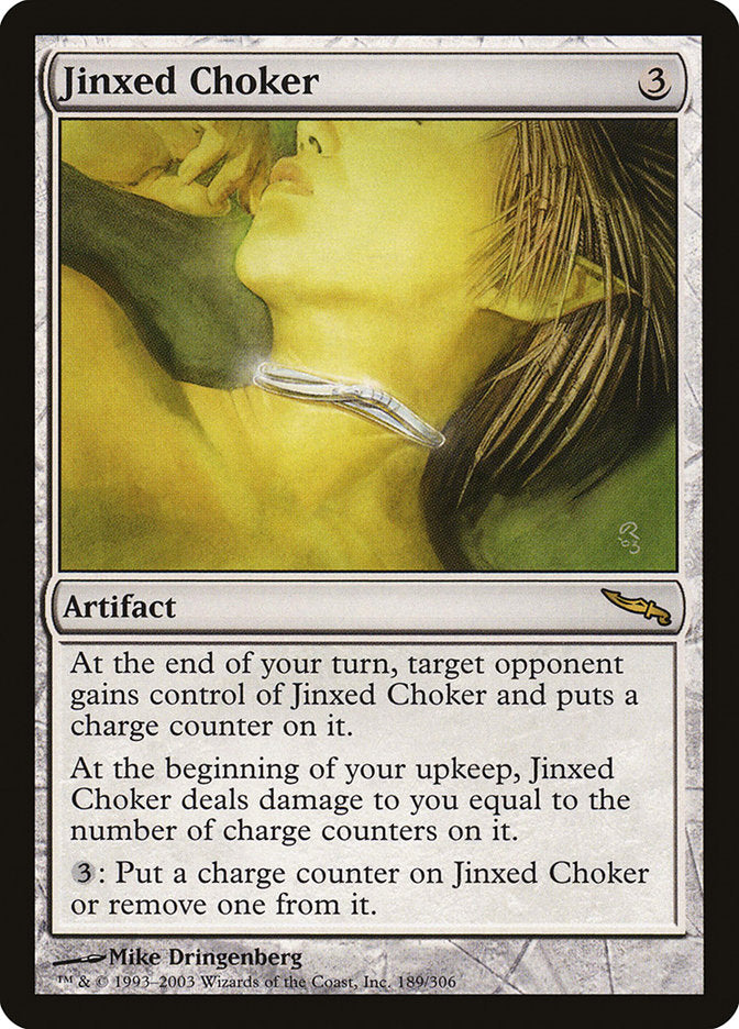 Jinxed Choker [Mirrodin] - The Mythic Store | 24h Order Processing
