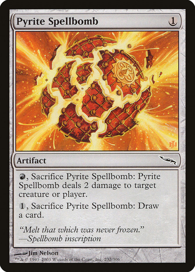 Pyrite Spellbomb [Mirrodin] - The Mythic Store | 24h Order Processing