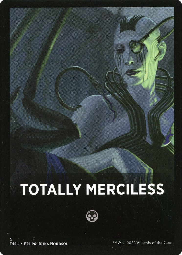 Totally Merciless Theme Card [Dominaria United Tokens] - The Mythic Store | 24h Order Processing