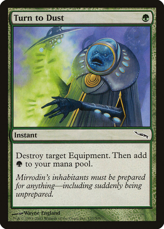 Turn to Dust [Mirrodin] - The Mythic Store | 24h Order Processing