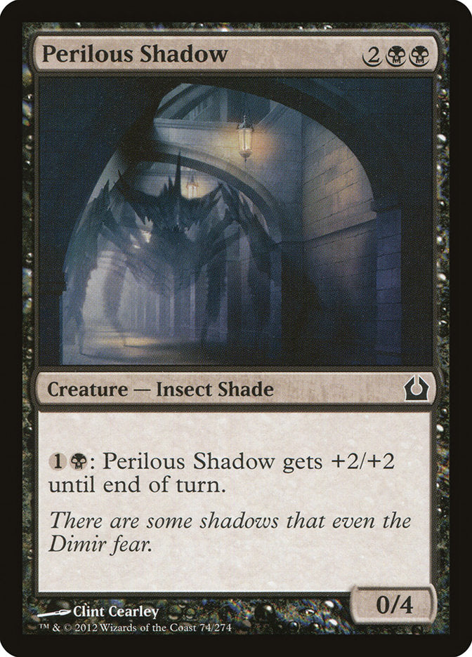 Perilous Shadow [Return to Ravnica] - The Mythic Store | 24h Order Processing