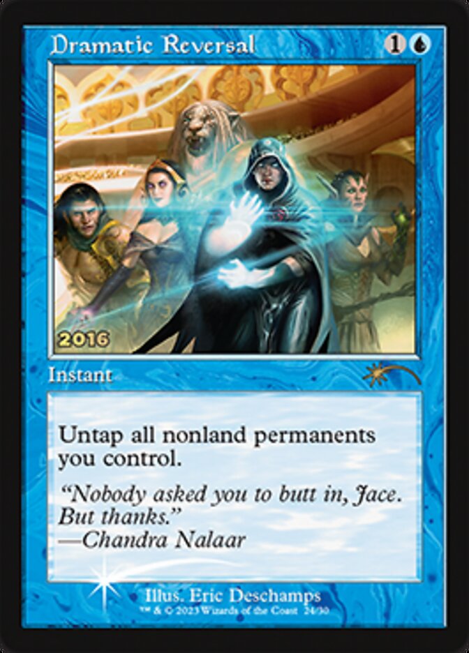 Dramatic Reversal [30th Anniversary Promos] - The Mythic Store | 24h Order Processing