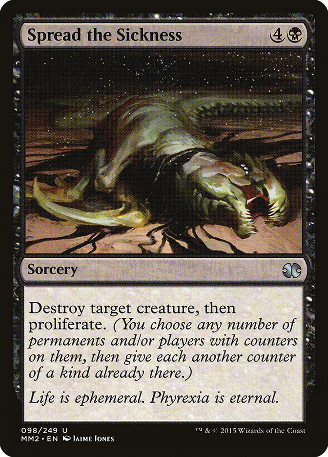 Spread the Sickness [Modern Masters 2015] - The Mythic Store | 24h Order Processing