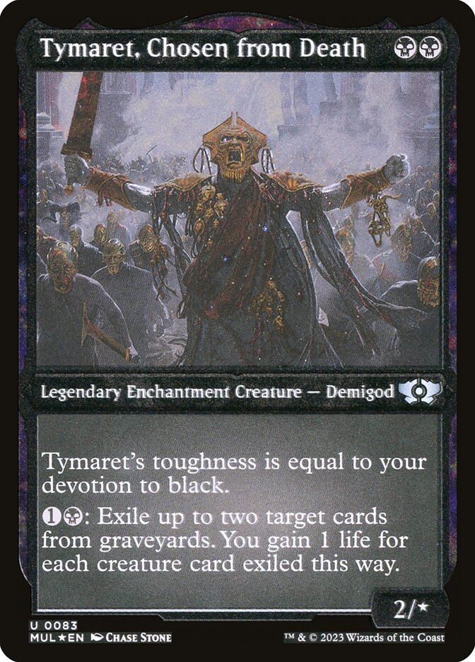 Tymaret, Chosen from Death (Foil Etched) [Multiverse Legends] - The Mythic Store | 24h Order Processing